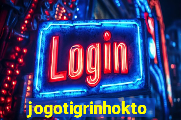 jogotigrinhokto