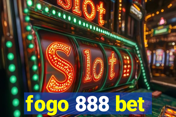 fogo 888 bet