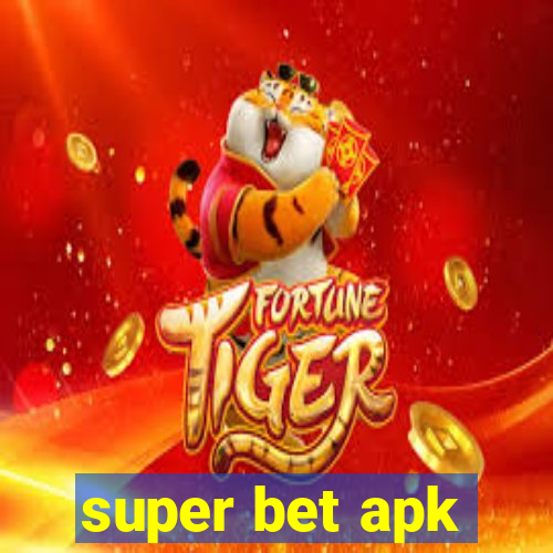 super bet apk