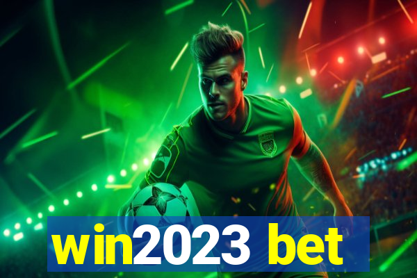 win2023 bet