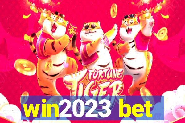 win2023 bet