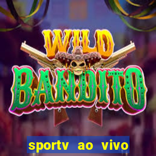 sportv ao vivo online multi