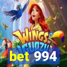 bet 994