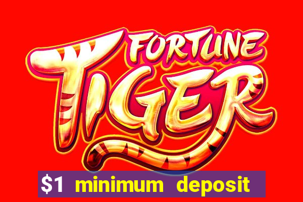 $1 minimum deposit casino nz