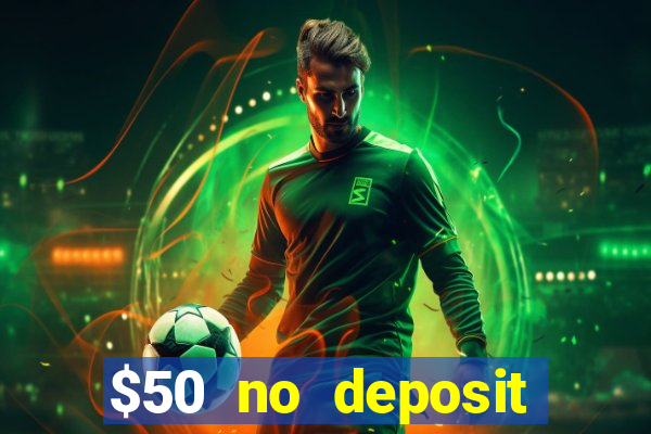 $50 no deposit mobile casino