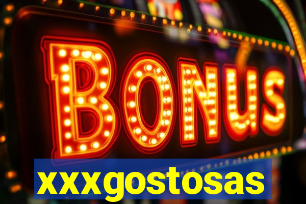 xxxgostosas