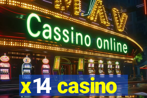 x14 casino