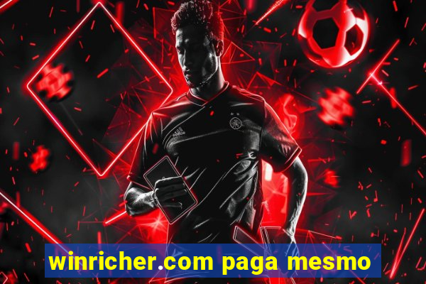 winricher.com paga mesmo