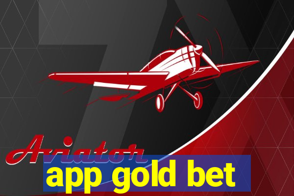 app gold bet