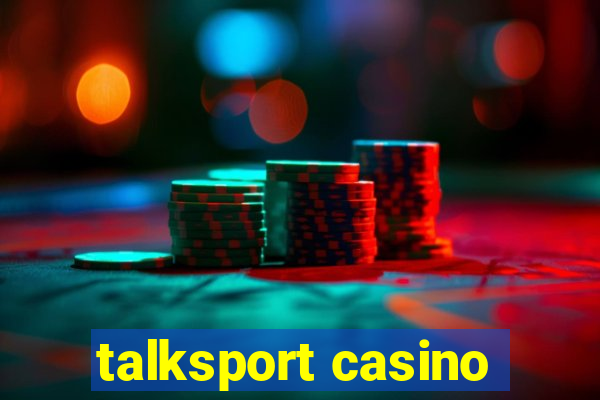 talksport casino