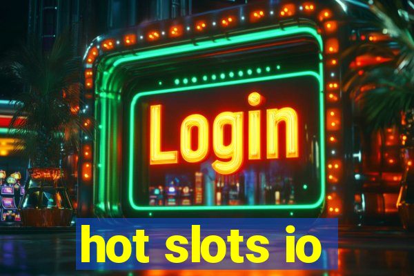 hot slots io