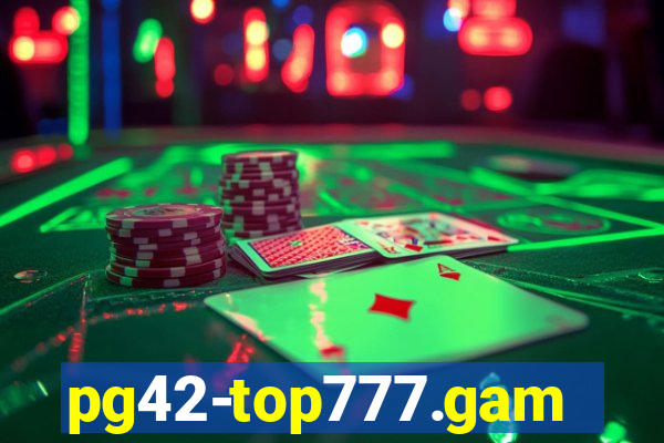 pg42-top777.games