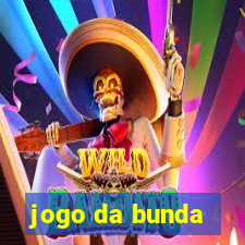 jogo da bunda