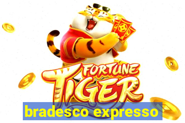 bradesco expresso