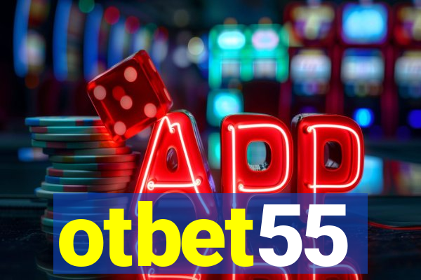 otbet55