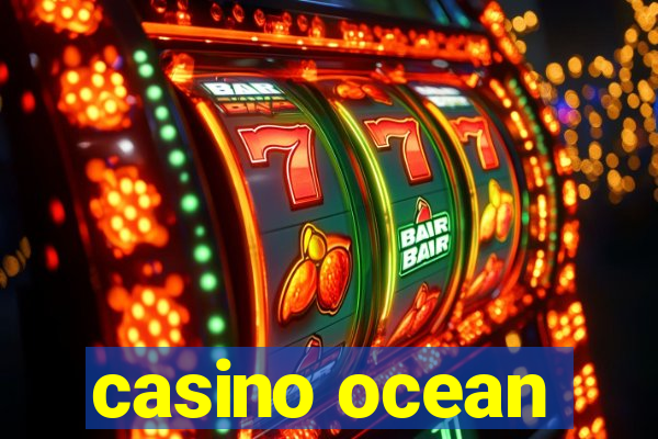 casino ocean