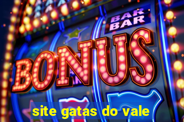 site gatas do vale