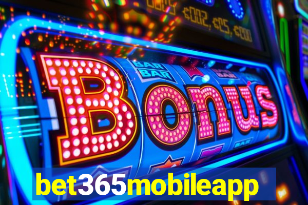 bet365mobileapp