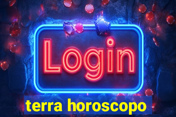 terra horoscopo