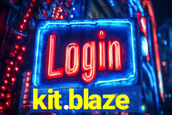 kit.blaze