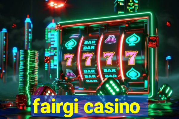 fairgi casino