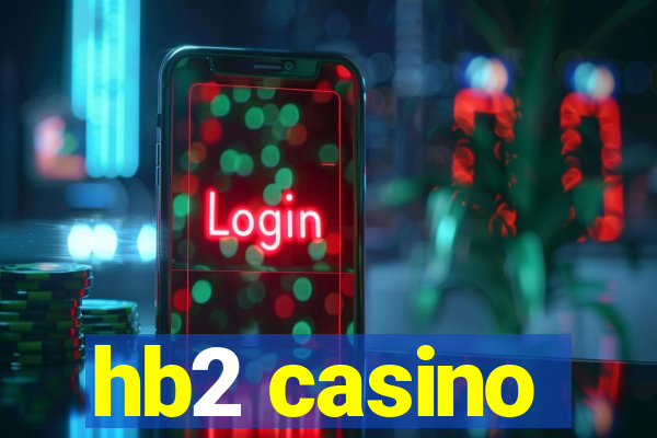 hb2 casino