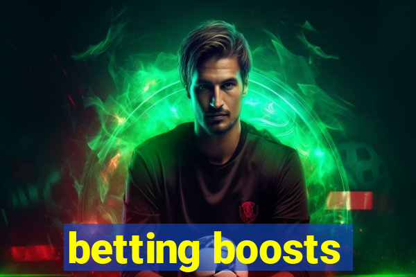 betting boosts