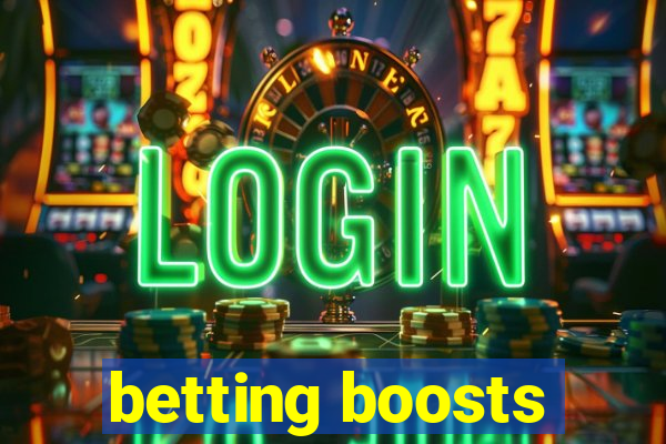 betting boosts