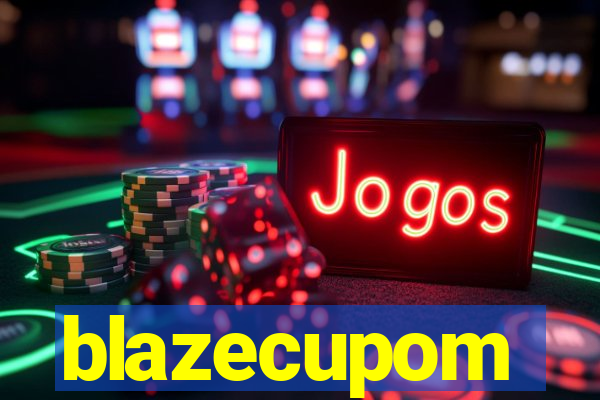 blazecupom