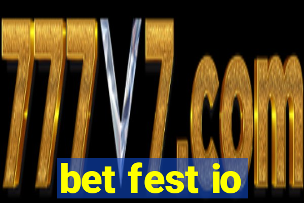 bet fest io