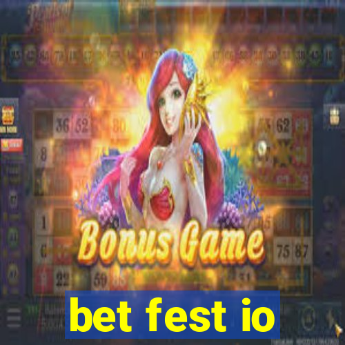 bet fest io