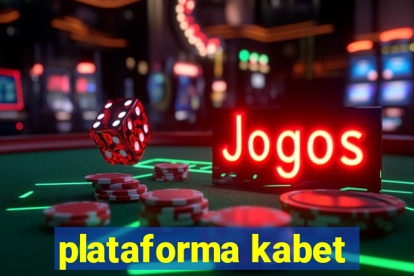 plataforma kabet