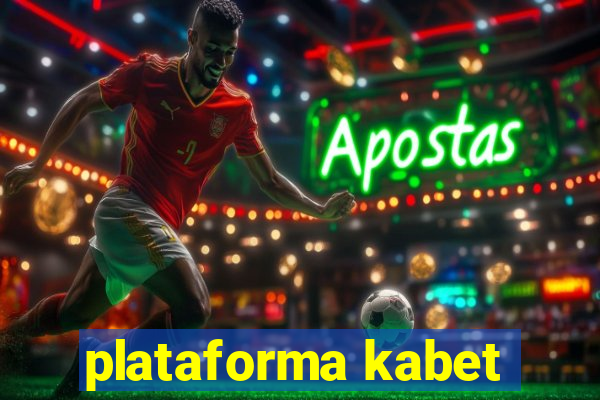 plataforma kabet