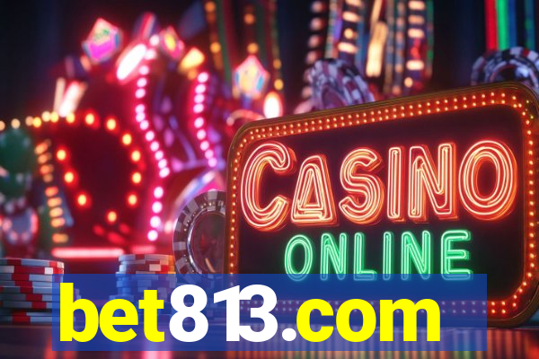 bet813.com