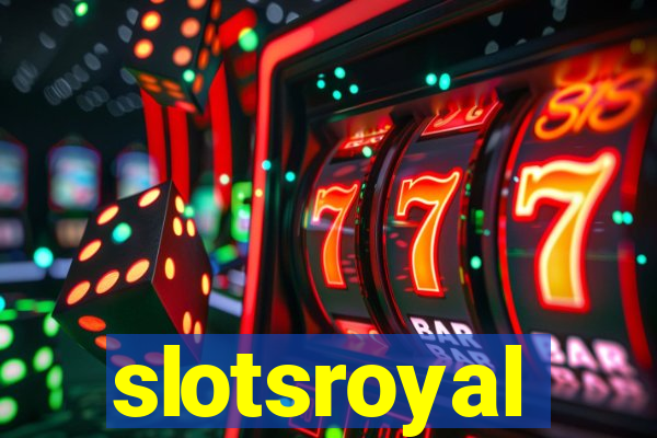 slotsroyal