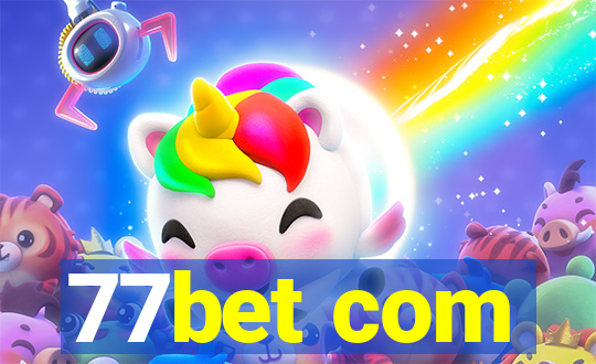 77bet com