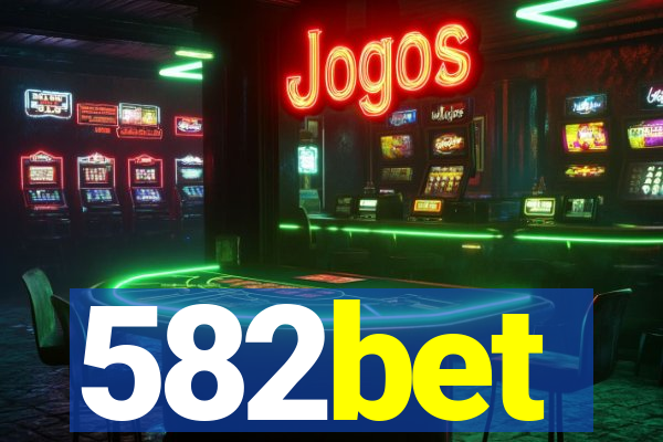 582bet