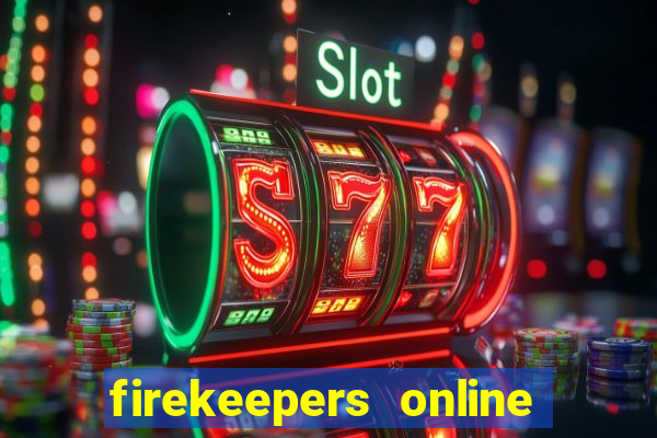 firekeepers online casino bonus codes 2022