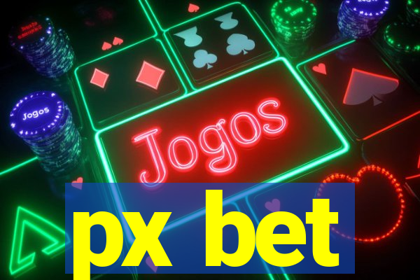 px bet