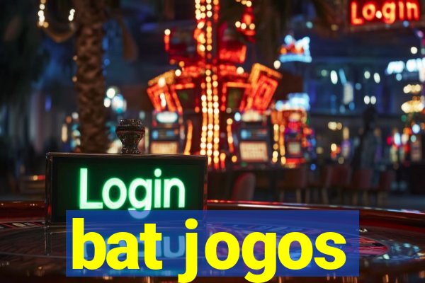 bat jogos