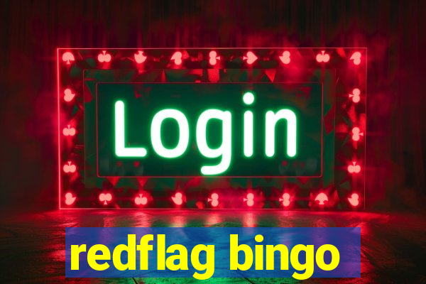 redflag bingo