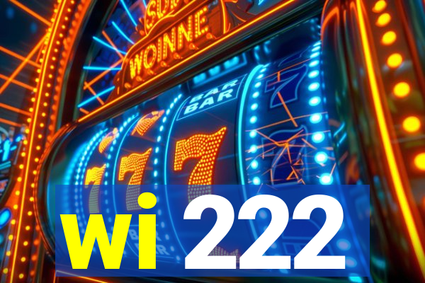 wi 222