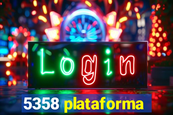 5358 plataforma