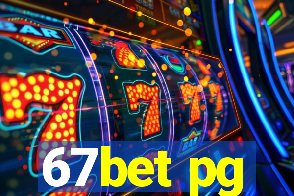 67bet pg