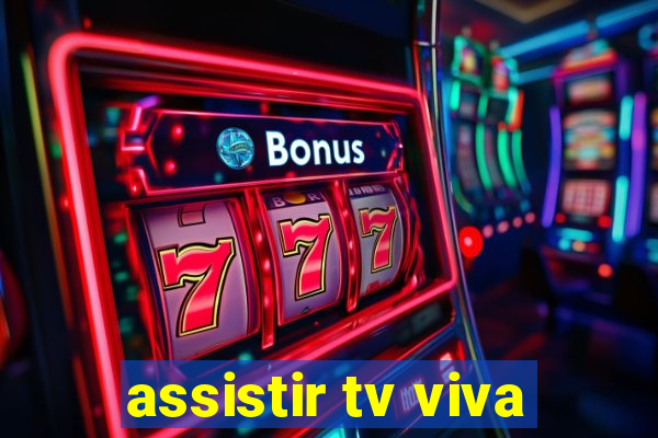 assistir tv viva