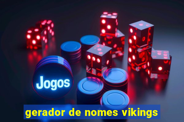 gerador de nomes vikings