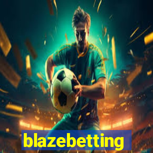 blazebetting