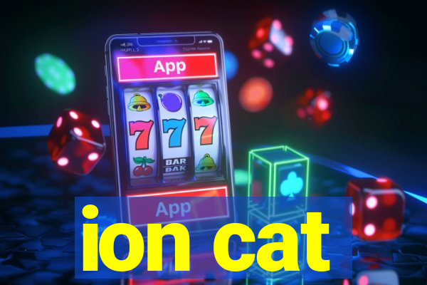 ion cat