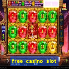 free casino slot games with bonus for fun