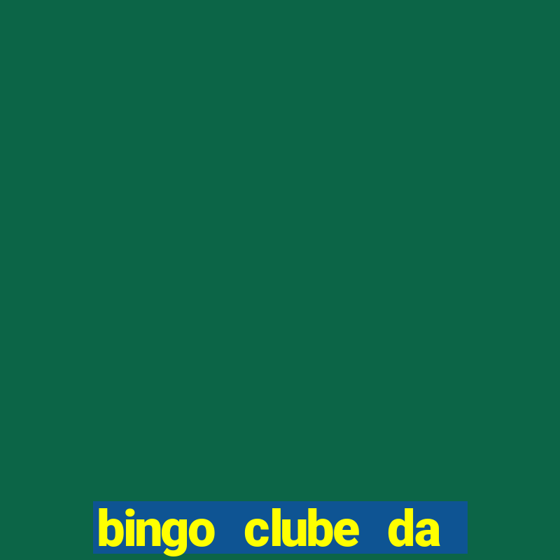 bingo clube da dinheiro de verdade